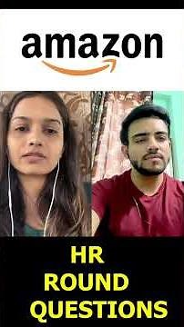 Amazon HR ROUND Interview Questions / Interview Process