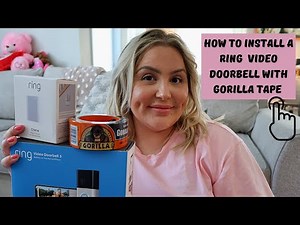 How To Install A Ring Video Doorbell With Gorilla Tape