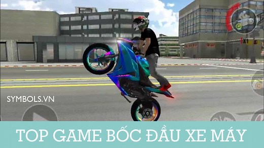 Game Bốc Đầu Xe Máy 2025 [Top 14 Trò Chơi Đua Xe Hay]