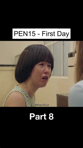 Pen15 - First Day part 8 #pen15hulu #pen15edit #pen15season1 #movie #fyp