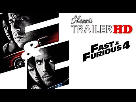 🎥 Fast and Furious 4 - Classic Trailer ( 2009 )