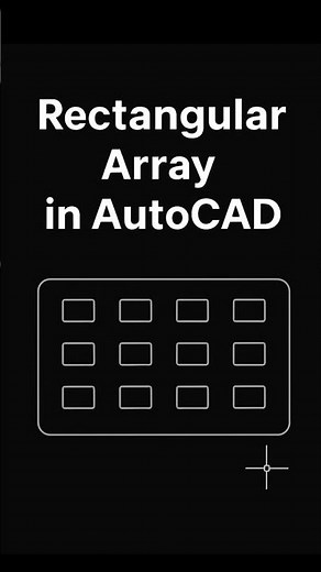 AutoCAD Rectangular Array | Copy Objects in Rows & Columns
