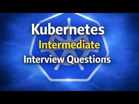 Kubernetes Intermediate Interview Questions | Real DevOps Scenarios