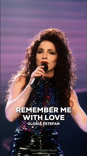 Gloria Estefan • Remember Me With Love • Into The Light