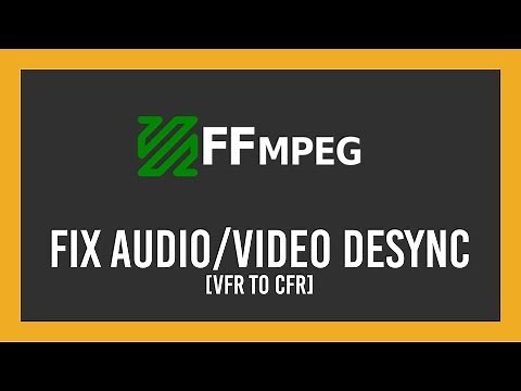 FIX Audio/Video desync | Variable to Constant Frame Rate (VFR to CFR)