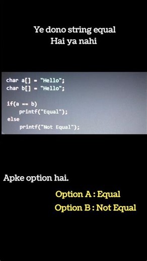 Are These String Equal ? Most Beginners Get This Wrong 😳 #shorts #codingchallange