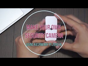 Make your own security camera using Raspberry Pi Zero W - RPi Cam Control