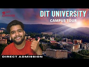 DIT University | Uttarakhand | Campus Tour | Full Review | Admission, Fees, Placement, Facilities