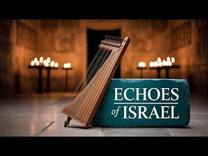 Music of Ancient Israel • Ancient Israel Shofar & Psaltery Relax Sounds