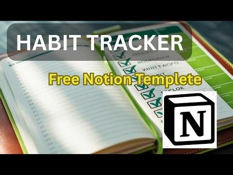How to Build a Habit Tracker in Notion Free Template