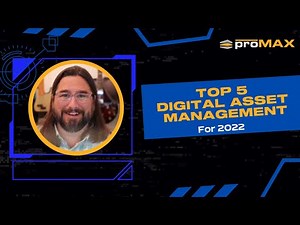 The Top 5 Digital Asset Management (DAM) Systems of 2022