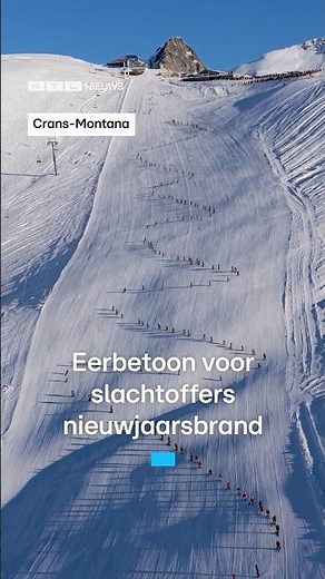 Eerbetoon voor slachtoffers nieuwjaarsbrand Zwitserland | RTL Nieuws