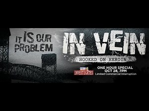 In Vein: Hooked on Heroin