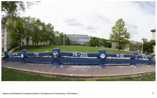 【公开课】CMU计算机必修课 15-213: Introduction to Computer Systems（2017年秋季）