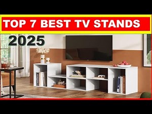 Best TV Stands On The market (2025) Top 7: Best TV Stands [REVIEWS]