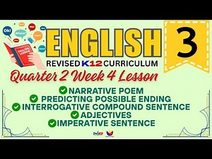 ENGLISH 3 | NARRATIVE POEM | WEEK 4 LESSON | QUARTER 2 | REVISED CURRICULUM