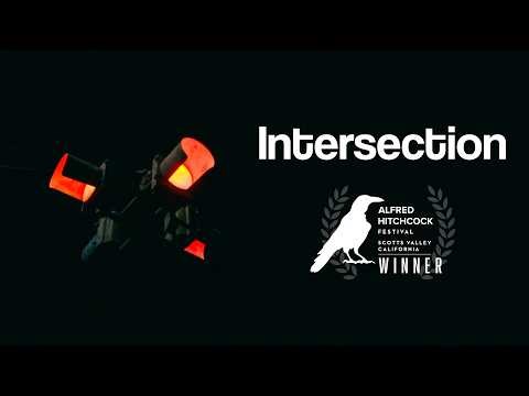 Intersection — Alfred Hitchcock Film Festival 48 Hour Contest Winner 2026