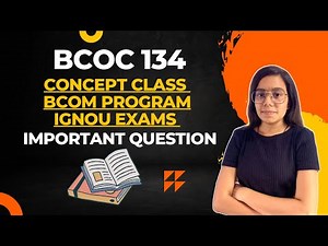 BCOC 134 | BCOM IMPORTANT QUESTION | ACCOUNTS | IGNOU WALAY