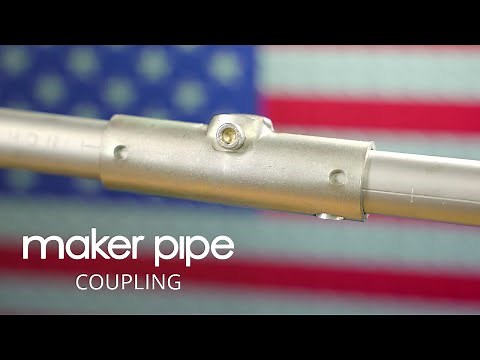 EMT Conduit Coupling Overview & Assembly | Maker Pipe