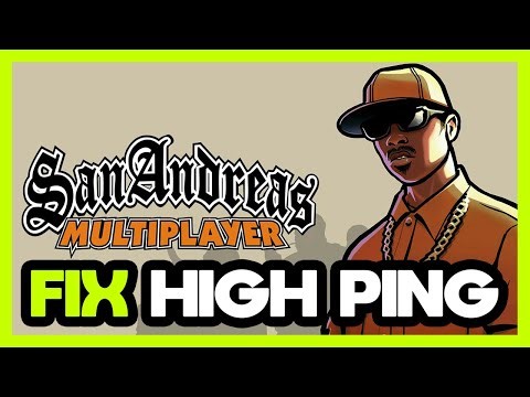 How to FIX GTA SA-MP High Ping!