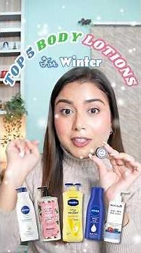 Top 5 Body Lotions For Winter☃️❄️