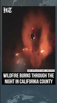 USA: Firefighters Battle Wildfire In California; Evacuations Underway