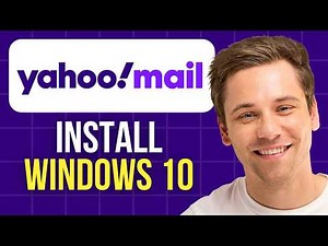 How to Install Yahoo Mail in Windows 10