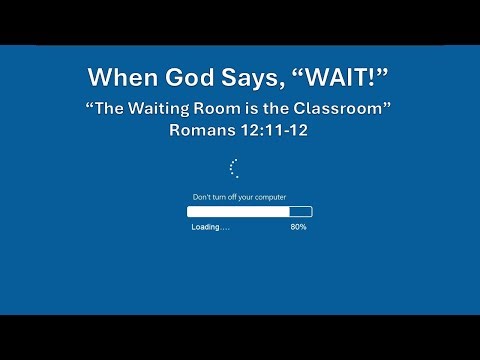 LC3 | When God Says, "Wait!" - Week 1 | 11-9-2025
