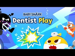 Baby Shark Dentist Adventure: Fixing Smiles and Having Fun!