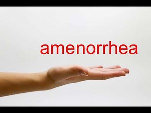 How to Pronounce amenorrhea - American English