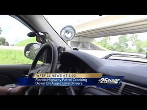 Florida Highway Patrol cracking down on aggressive drivers