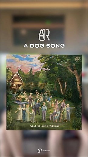 AJR - A Dog Song (TEASER) | What No One’s Thinking EP | #ajr #shorts
