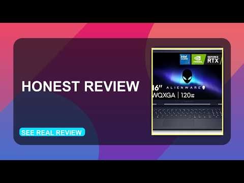 Alienware 16 Aurora Gaming Laptop AC16250 16 Honest Review 2026