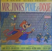 Daws Butler And Don Messick - Mr.Jinks, Pixie & Dixie