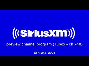SiriusXM Preview Channel Promos (April 2nd, 2021)