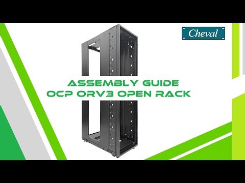 Assembly VDO for Cheval's knock down version of OCP ORV3 Open Rack