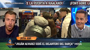 278K views · 4.7K reactions |  JOTA JORDI 'CARGA' CONTRA VÍCTOR FONT   "Lo que dijo de Haaland y Julián también lo diría mi hijo de 10 años".  "Julián Alvarez será el delantero del Barça el año que viene, esta directiva ya ha hablado con el Atleti". | El Chiringuito TV | Facebook