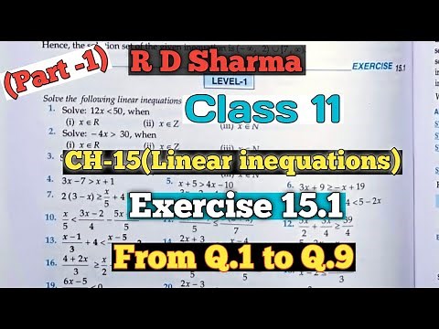 RD Sharma Class 11th Exercise 15.1 Solutions |Chapter 15 (Linear inequations) | From Q.1 To Q.9