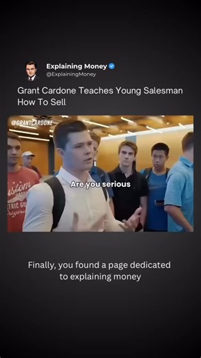 Explaining Money on Instagram: "A strong sales pitch isn’t about talking more — it’s about communicating value clearly. Grant Cardone teaches that people don’t buy products… they buy solutions, confidence, and urgency. His method is simple: control the frame, ask the right questions, repeat their problems back to them, and then position your offer as the only logical decision. When you master this, you stop “selling” and start closing. Via Grand Cardone (YT) Follow @explainingmoney 📈 to level u