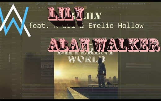 Alan Walker--Lily工程文件.FLP