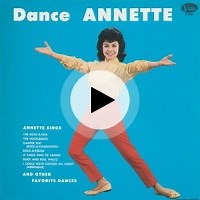 Rock-A-Charleston (Flapper Flip) by Annette Funicello