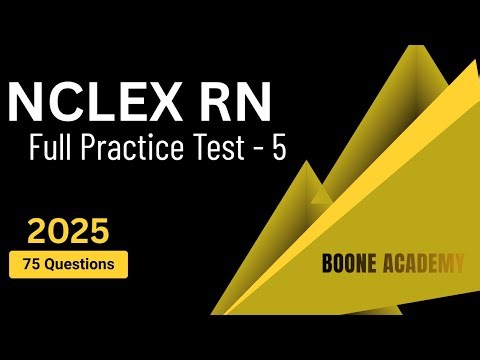 NCLEX-RN Exam Prep | Practice Test - 5 | High-Yield Questions with Answers & Rationales