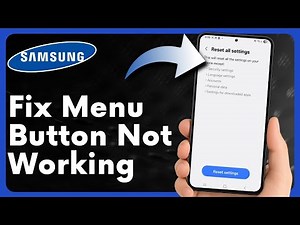 How to Fix Samsung Menu Button Not Working | Touch Keys & Navigation Bar Solution
