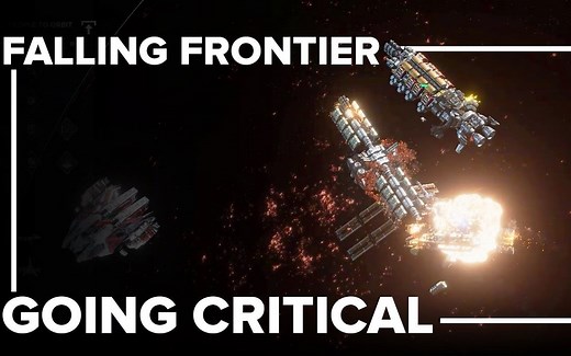 坠落边界 Falling Frontier|太空科幻即时战略 达到临界点！展示预告片