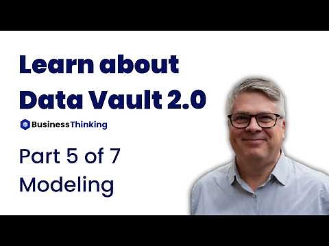 A brief introduction to Data Vault 2.0 - Part 5 of 7 - Modelling