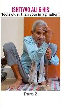 100-Year-Old Tools You’ve Never Seen Before! 🔨 | Ishtiyaq Ali – Part 1 #viral