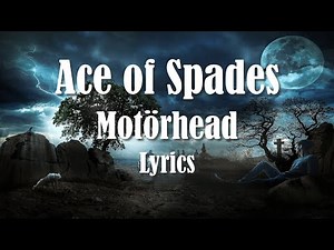 Motörhead - Ace of Spades (Lyrics) (FULL HD) HQ Audio 🎵