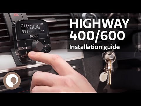 Pure Highway 400/600 - Installation Guide