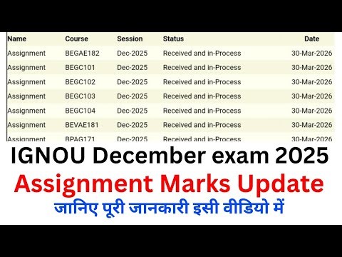 (Breaking News) DEC 2025 ASSIGNMENT का Status Update हो गया हैं!_IGNOU Assignment Status Not Update