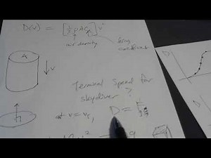 Drag Force and Terminal Speed Part Two